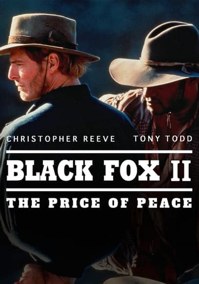 Watch Black Fox 2: The Price of Peace on demand for free